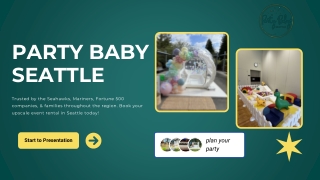Fun Meets Safety How Party Baby Seattle Makes Celebrations Fun and Safe