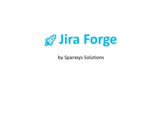 Jira Forge Development Services | Sparxsys Systems