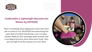 Comfortable & Lightweight Moccasins for Women by HEYDUDE