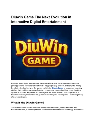 Diuwin Game The Next Evolution in Interactive Digital Entertainment