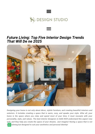 Future Living: Top Five Interior Design Trends That Will Define 2025