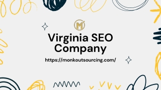 Best SEO Company in Virginia | Monk Outsourcing