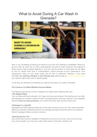 What to Avoid During A Car Wash In Grenada_