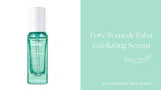 Poré Remedy Paha Exfoliating Serum