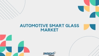 Automotive Smart Glass Market 2031: Analysis