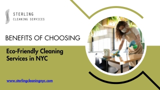Benefits of Choosing Eco-Friendly Cleaning Services in NYC