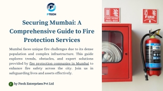 Securing Mumbai: A Comprehensive Guide to Fire Protection Services