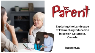 Discover Top Elementary Schools in British Columbia Canada with BC Parent