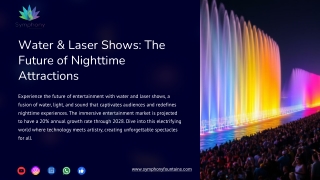 Water-and Laser Shows The Future of Nighttime Attractions