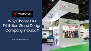Why Choose Our Exhibition Stand Design Company in Dubai