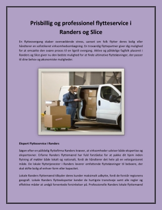 Prisbillig og professionel flytteservice i Randers og Slice