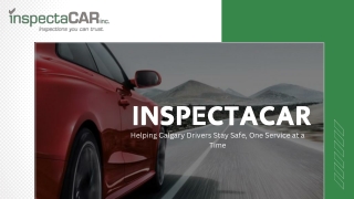 Car Maintenance Calgary Expert Vehicle Care By InspectaCAR