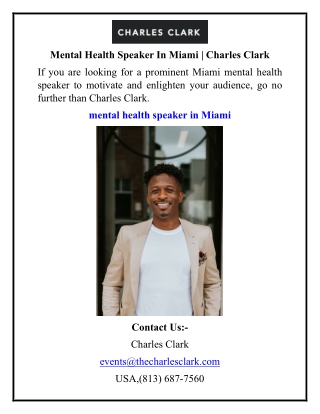 Mental Health Speaker In Miami  Charles Clark