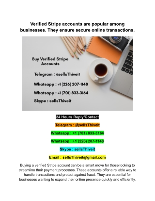 Verified Stripe accounts are popular among businesses