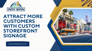 Attract More Customers with Custom Storefront Signage