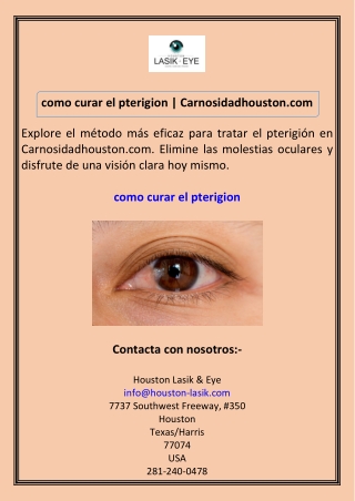 como curar el pterigion Carnosidadhouston.com
