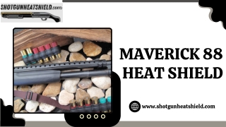 Maverick 88 Heat Shield