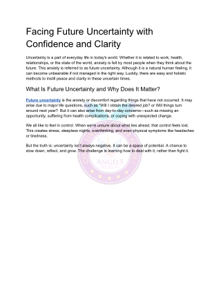 Facing Future Uncertainty with Confidence and Clarity