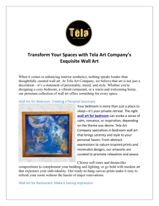 Transform Your Spaces with Tela Art Company’s Exquisite Wall Art
