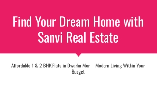 Affordable 1 & 2 BHK Flats in Dwarka Mor