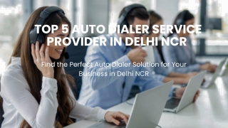 TOP 5 AUTO DIALER SERVICE PROVIDER IN DELHI NCR