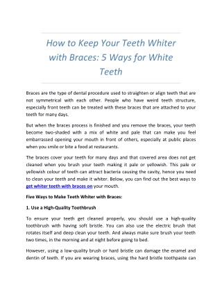How to Keep Your Teeth Whiter with Braces?