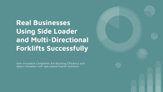 Real Businesses Using Side Loader and Multi-Directional Forklifts Successfully