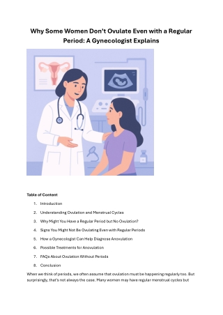 Why Some Women Dont Ovulate Even with a Regular Period A Gynaecologist Explains