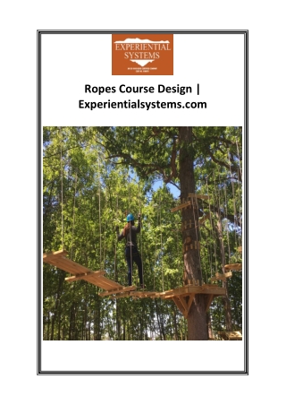 Ropes Course Design  Experientialsystems.com