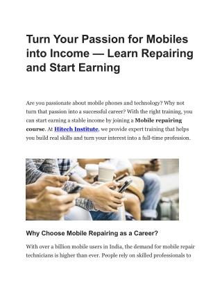 Turn Your Passion for Mobiles into Income  Learn Repairing and Start Earning