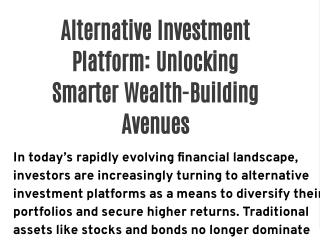 Alternative Investment Platform: Unlocking Smarter Wealth-Building Avenues