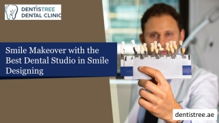 Smile Makeover with the Best Dental Studio in Smile Designing.
