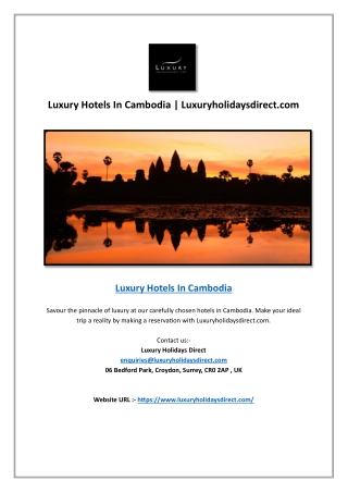 Luxury Hotels In Cambodia | Luxuryholidaysdirect.com