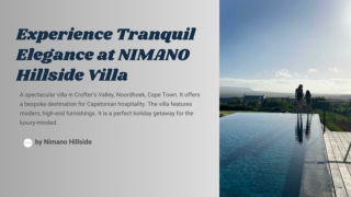 Experience Tranquil Elegance at NIMANO Hillside Villa