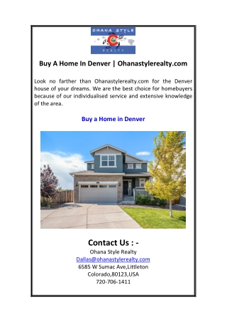 Buy A Home In Denver  Ohanastylerealty.com