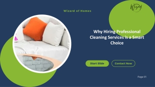 Why Hiring Professional Cleaning Services is a Smart Choice