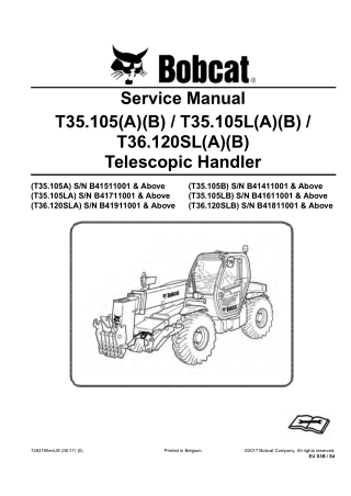 Bobcat T35.105A Telescopic Handler Service Repair Manual Instant Download SN B41511001 and Above