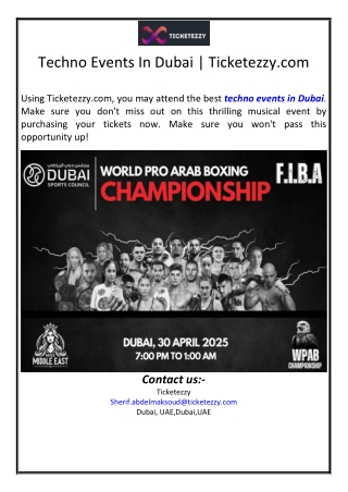 Techno Events In Dubai | Ticketezzy.com