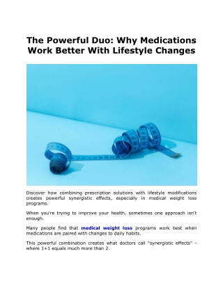 The Powerful Duo Why Medications Work Better With Lifestyle Changes