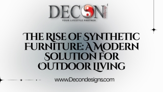 The Rise of Synthetic Furniture A Modern Solution for Outdoor Living