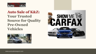 Auto Sale of K&Z Your Trusted Source for Quality Pre-Owned Vehicles