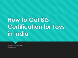 Get BIS Certification for Toys In India Standphill India