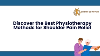 Discover the Best Physiotherapy Methods for Shoulder Pain Relief