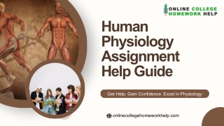Human Physiology Assignment Help Guide: Master the Concepts with Expert Support