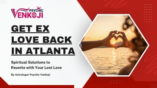 Get Ex Love Back in Atlanta With Love Astrology