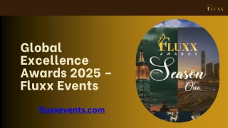 Celebrating Global Excellence Awards 2025 with Fluxx Events