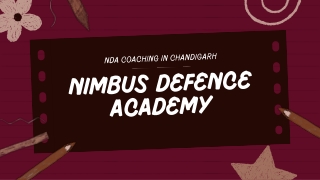 Are you searching for the best NDA Coaching institute in chandigarh for your NDA exam preparation
