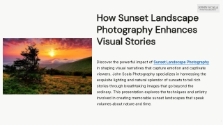 How Sunset Landscape Photography Enhances Visual Stories