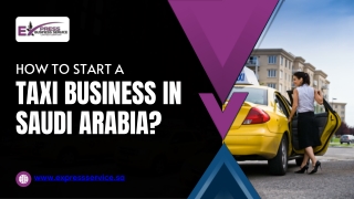 How To Start A Taxi Business In Saudi Arabia