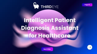 Intelligent Patient  Diagnosis Assistant  for Healthcare